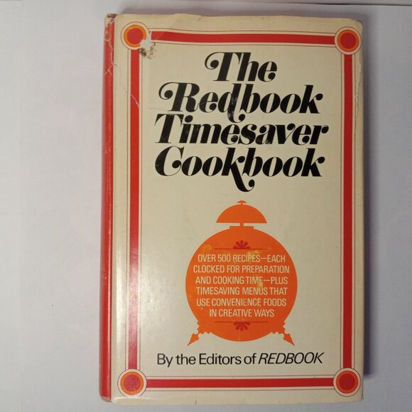 1972 THE REDBOOK TIMESAVER COOKBOOK Magazine 500 Recipes SATURDAY REVIEW PRESS - Picture 1 of 9